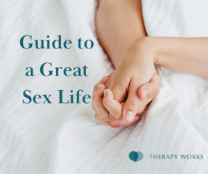 Guide to a great sex life